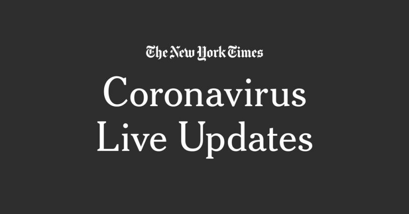 Coronavirus Live Updates: U.S. and World News – The New York Times