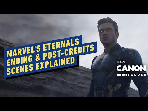 Marvels Eternals: Ending Explained, Breakdown & Easter Eggs | Marvel Canon Fodder – IGN