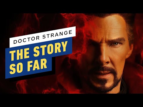 Doctor Stranges Story So Far (Before Multiverse of Madness) – IGN