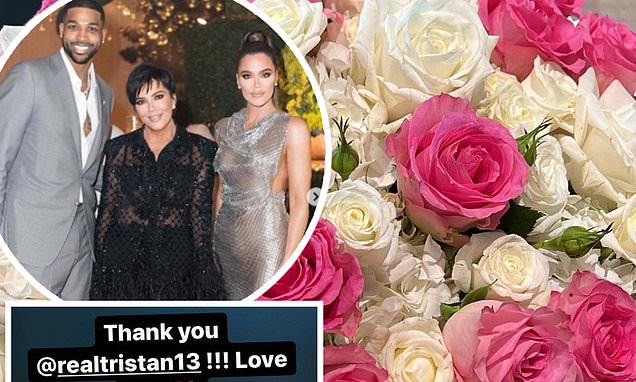 Tristan Thompson sends ex Khloe Kardashians mom Kris Jenner flowers after paternity scandal – Daily Mail